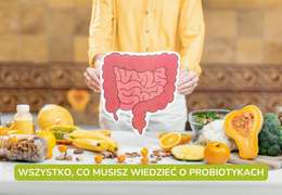 Jak działają probiotyki i jak je stosować?